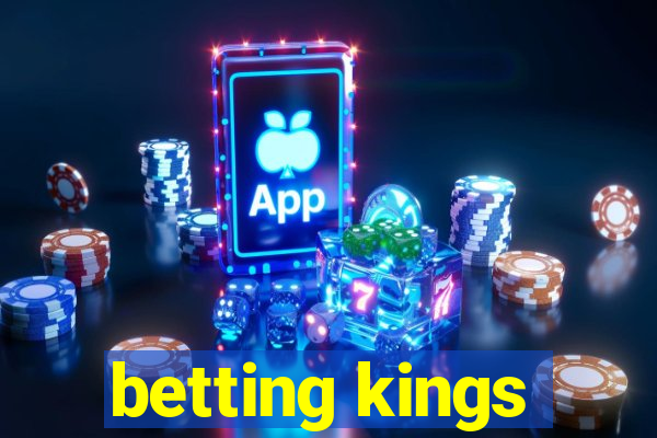 betting kings